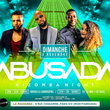 ABUSADA Kizomba Night Paris - Pachanga - Dimanche 3 Novembre 2019